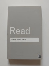 To hell with culture