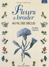 Fleur a broder Au fil des siecles