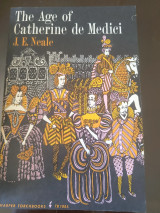 The Age of Catherine de Medici