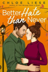 Better Hate Than Never