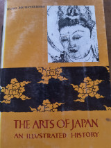 The arts of Japan an illustrated History