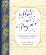 Pride And Prejudice : The Complete Novel, With Nineteen Letters From The Characters' Correspondence