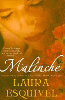 Malinche. Laura Esquivel