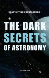 The dark secrets of astronomy