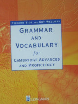 Grammar and Vocabulary for Cambrige Adnavnved and Proficiency Without Key