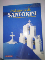 Entdecken sie die Santorini