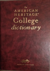 The American heritage College dictionary