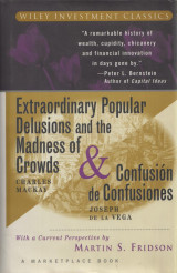 Extrordinary popular delusions and the madness of crowds