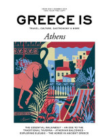 Greece Is Athens Issue 56 Summer 2023