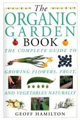 The Organic Garden Book