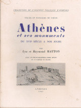 Athènes et ses monuments du XVIIe siècle à nos jours