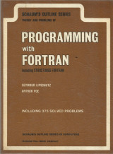 Schaum's Outline of Theory and Problems of Programming with Fortran