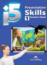 Incredible 5 Presentation Skills (Teacher's Book)