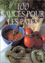 100 Sauces pour les pâtes
