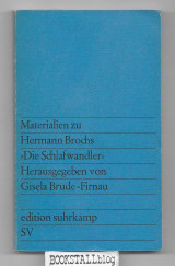 Materialien zu Hermann Brochs “Die Schlafwandler”