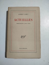 Actuelles: Chroniques 1944-1948