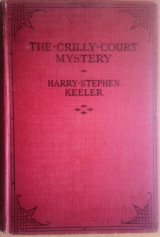 The Crilly Court Mystery (The Face of the Man from Saturn)