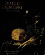 Dutch Painting in Soviet Museums