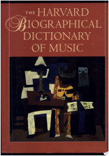 The Harvard Biographical Dictionary of Music