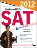 McGraw-Hill's SAT, 2012 Edition