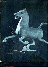 Genius of China: an exhibition of archaeogical finds of the peoples republic of China 29 Sept 1973 to 23 Jan 1974
