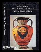 Athenian Black Figure Vases