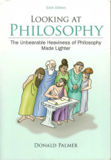 Looking at Philosophy: The Unbearable Heaviness of Philosophy Made Lighter