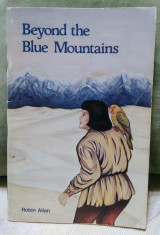 Beyond the Blue Mountains