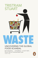 Waste Uncovering the Global Food Scand
