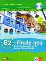 B2-Finale neu. Übungsbuch und Audio-CD