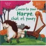 Concerto pour Harpe, chat et poney