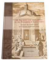The Mouseion and the Library of the Ptolemies in Alexandria