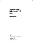 The Waite Group's Microsoft C Bible