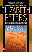 The Last Camel Died at Noon
