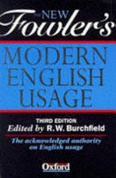 The New Fowler's Modern English Usage