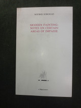 Modern Painting: Notes on Certain Areas of Impasse