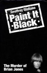 Paint It Black - The Murder of Brian Jones