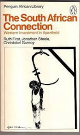 The South African Connection: Western Investment in Apartheid
