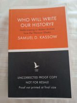 Who will write our history? / Rediscovering a Hidden Archive from the Warsaw Ghetto