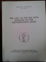 Τhe Law of the Sea with Emphasis on the Mediterranean Issues της σειράς Thesaurus Acroasium (vol. XVII