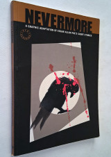 Nevermore - A Graphic Adaptation of Edgar Allan Poe's Short Stories