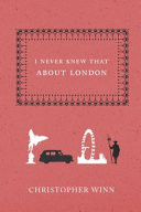 I Never Knew that about London