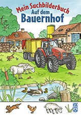Mein Suchbilderbuch - Auf dem Bauernhof