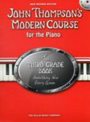 John Thompson's Modern Course Third Grade 2012