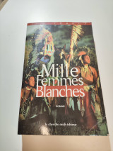 Mille femmes blanches