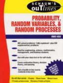 Schaum's Outline of Probability, Random Variables, and Random Processes