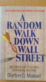 A Random Walk Down Wall Street: Including a Life-Cycle Guide to Personal Investing