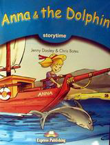 Anna and the Dolphin: Primary Stage 1: Pupil's Book