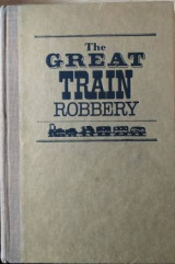 The great train robbery