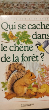 Qui se cache dans le chêne de la forêt?